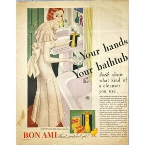 Bon Ami "Your Hands & Bathtub both show what kind of cleanser you use" Ad 1933